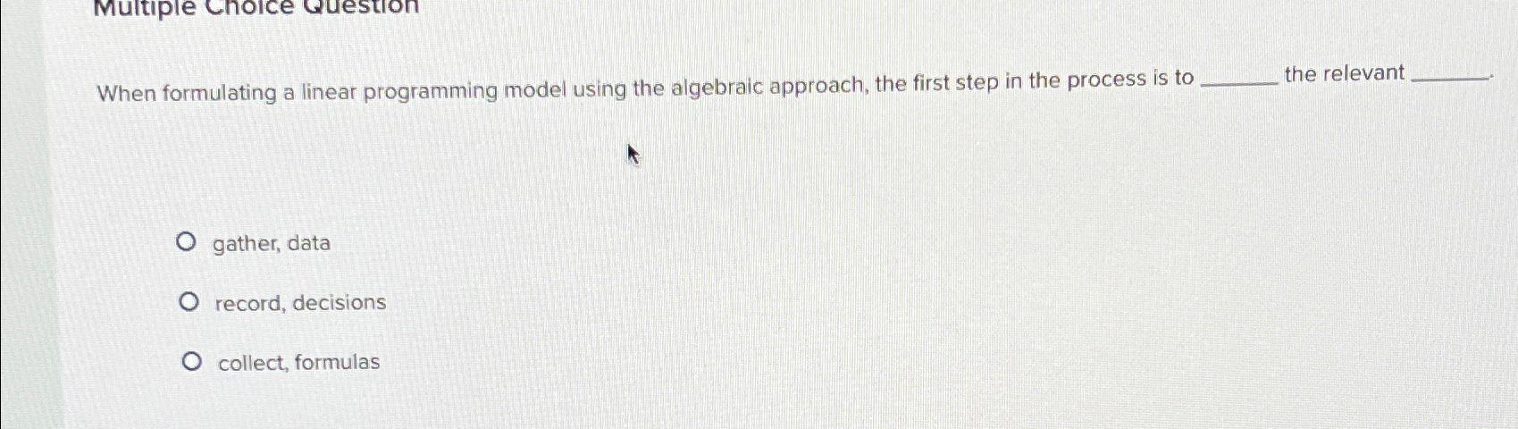 Solved When formulating a linear programming model using the | Chegg.com