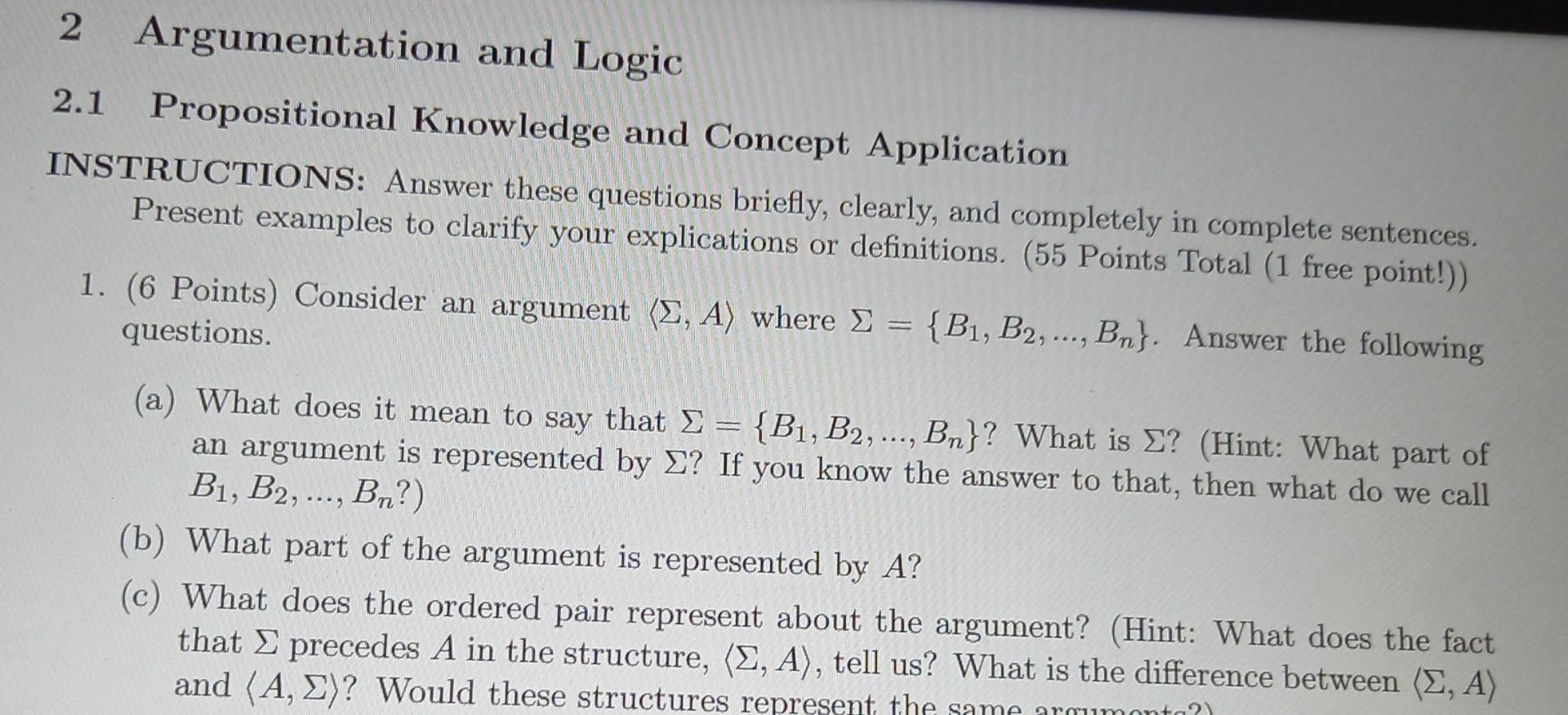 2 Argumentation and Logic 2.1 Propositional Knowledge | Chegg.com