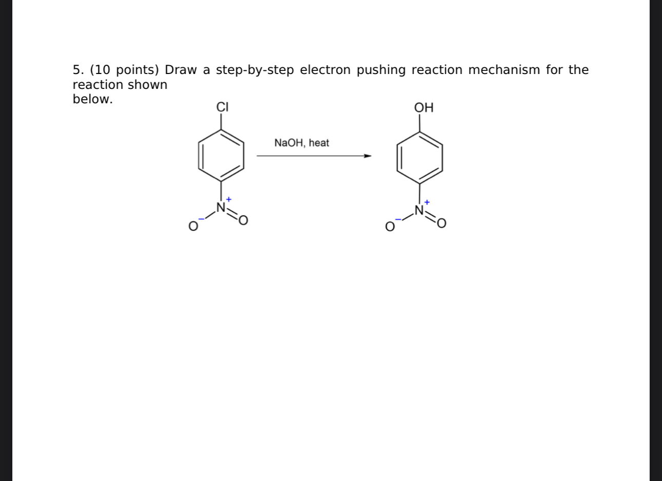 Solved 5. (10 ﻿points) ﻿Draw a step-by-step electron pushing | Chegg.com