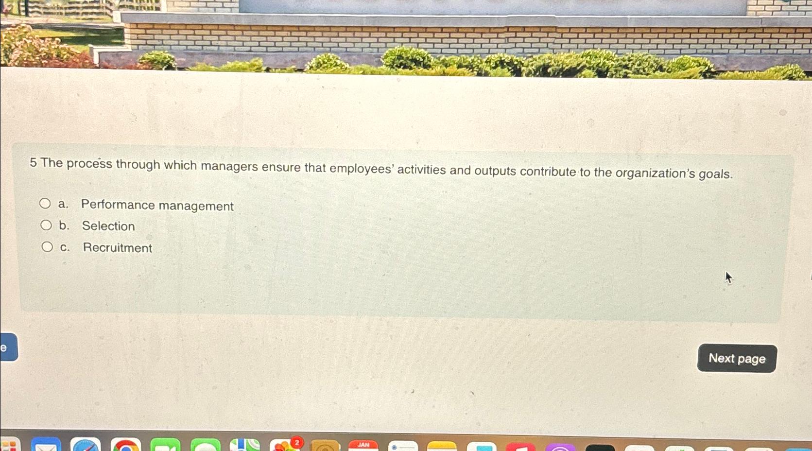 Solved 5 ﻿The process through which managers ensure that | Chegg.com