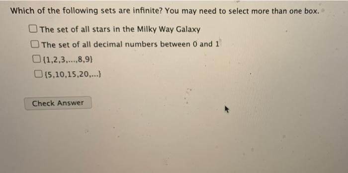 Solved Which of the following sets are infinite? You may | Chegg.com