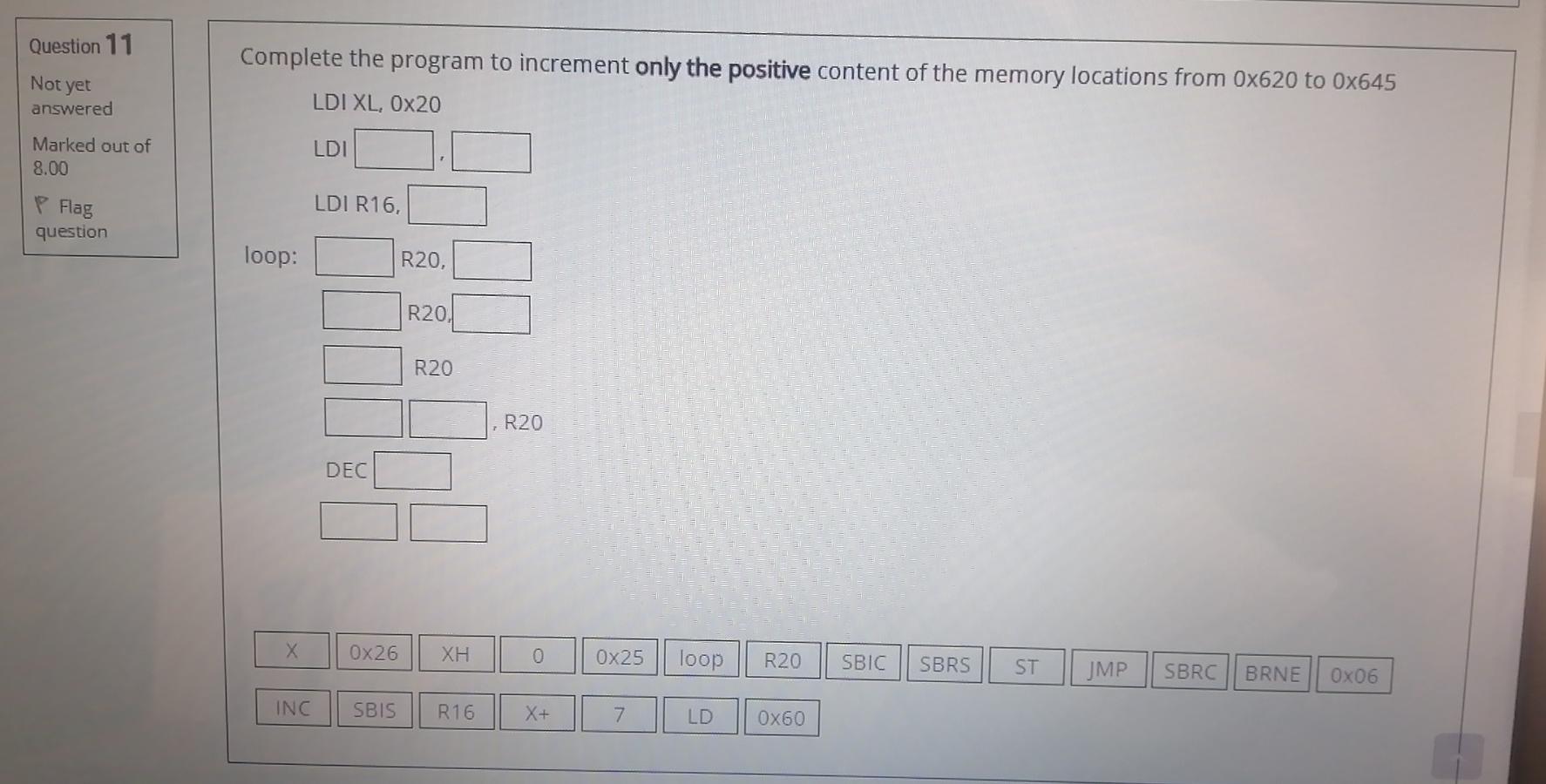 Solved Question 11 Complete the program to increment only | Chegg.com