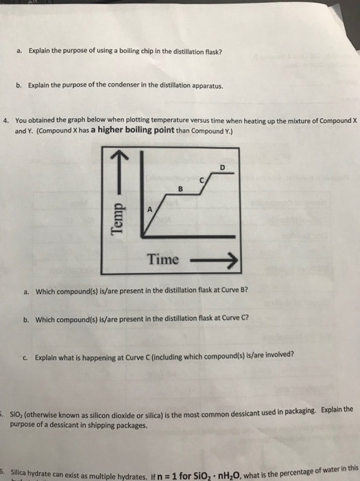 Solved a. Explain the purpose of using a boiling chip in the