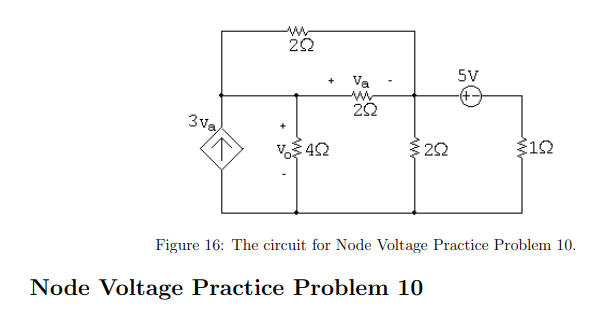 Solved Figure 16: The circuit for Node Voltage Practice | Chegg.com
