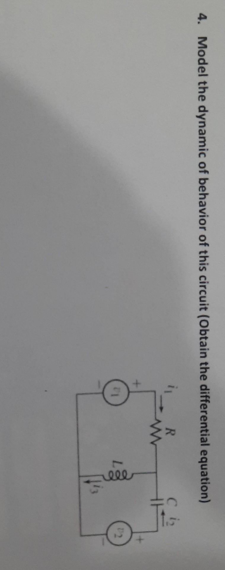 Solved 4. Model the dynamic of behavior of this circuit | Chegg.com