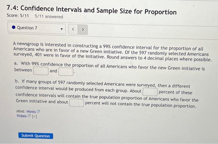 Solved 7.4: Confidence Intervals and Sample Size for | Chegg.com