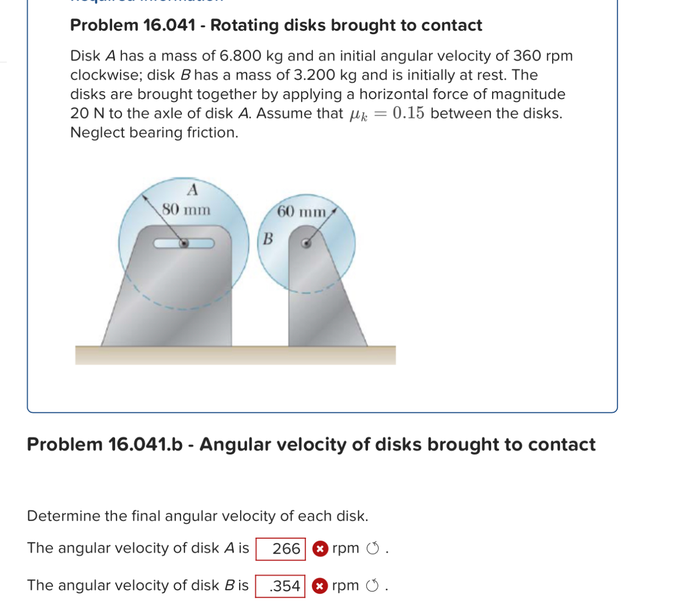 Solved Problem 16.041 - ﻿Rotating disks brought to | Chegg.com