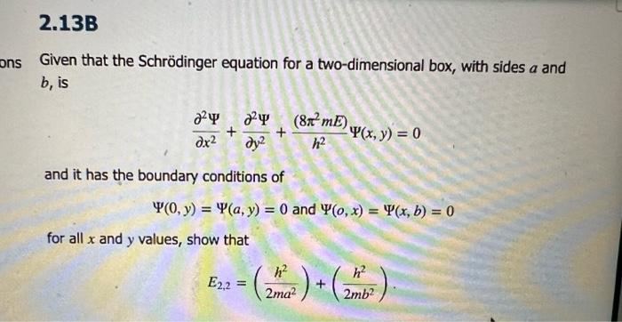 Solved Given that the Schrödinger equation for a | Chegg.com