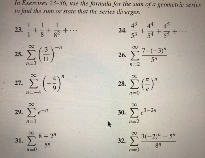 Solved In Exercises 23–36, use the formula for the sum of a | Chegg.com