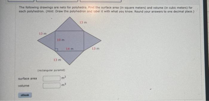 Solved The following drawings are nets for polyhedra. Find | Chegg.com