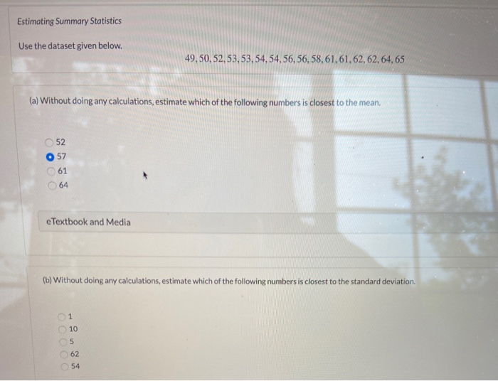 Solved Estimating Summary Statistics Use The Dataset Given | Chegg.com