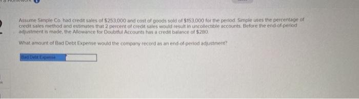 Solved Assume Simple Co Had Credit Sales Of $253,000 And | Chegg.com