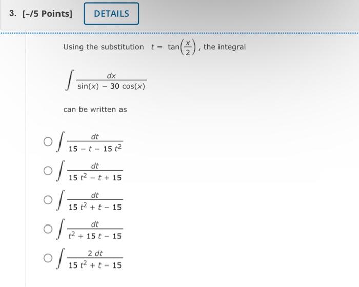 Using the substitution t=tan(2x), the integral