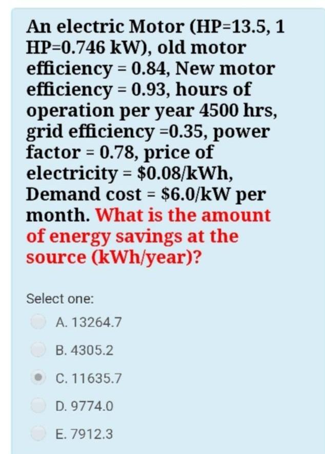 Solved An electric Motor (HP=13.5,1 HP=0.746kW ), old motor