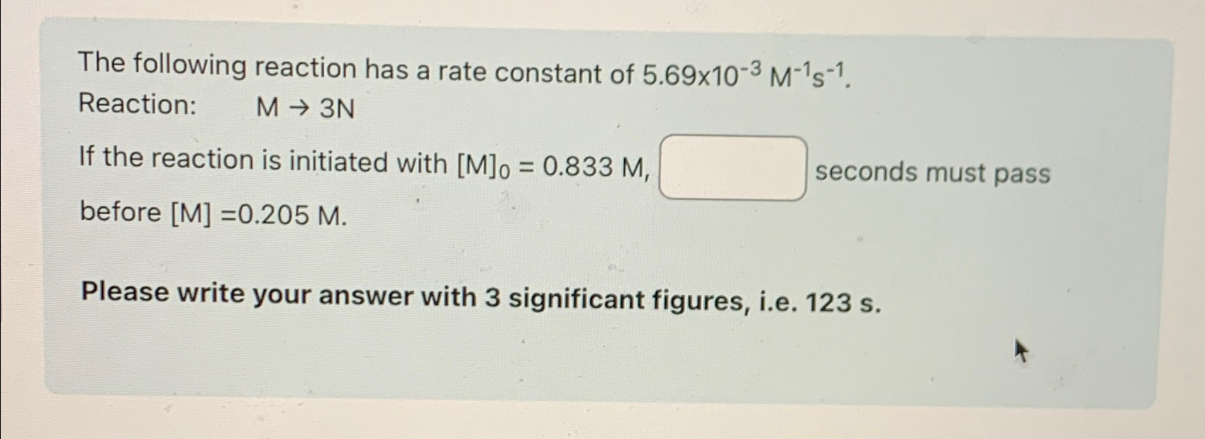 Solved The following reaction has a rate constant of | Chegg.com