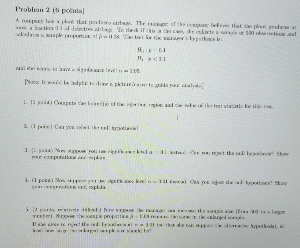 Solved Problem 2 (6 points) A company has a plant that | Chegg.com