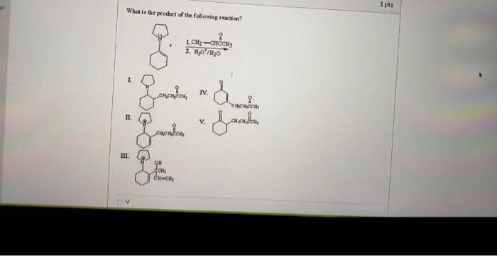 Solved 1 pts ar What is the product of the following | Chegg.com