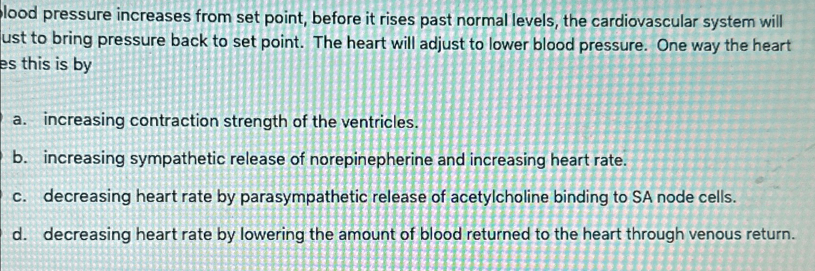 Solved lood pressure increases from set point, before it