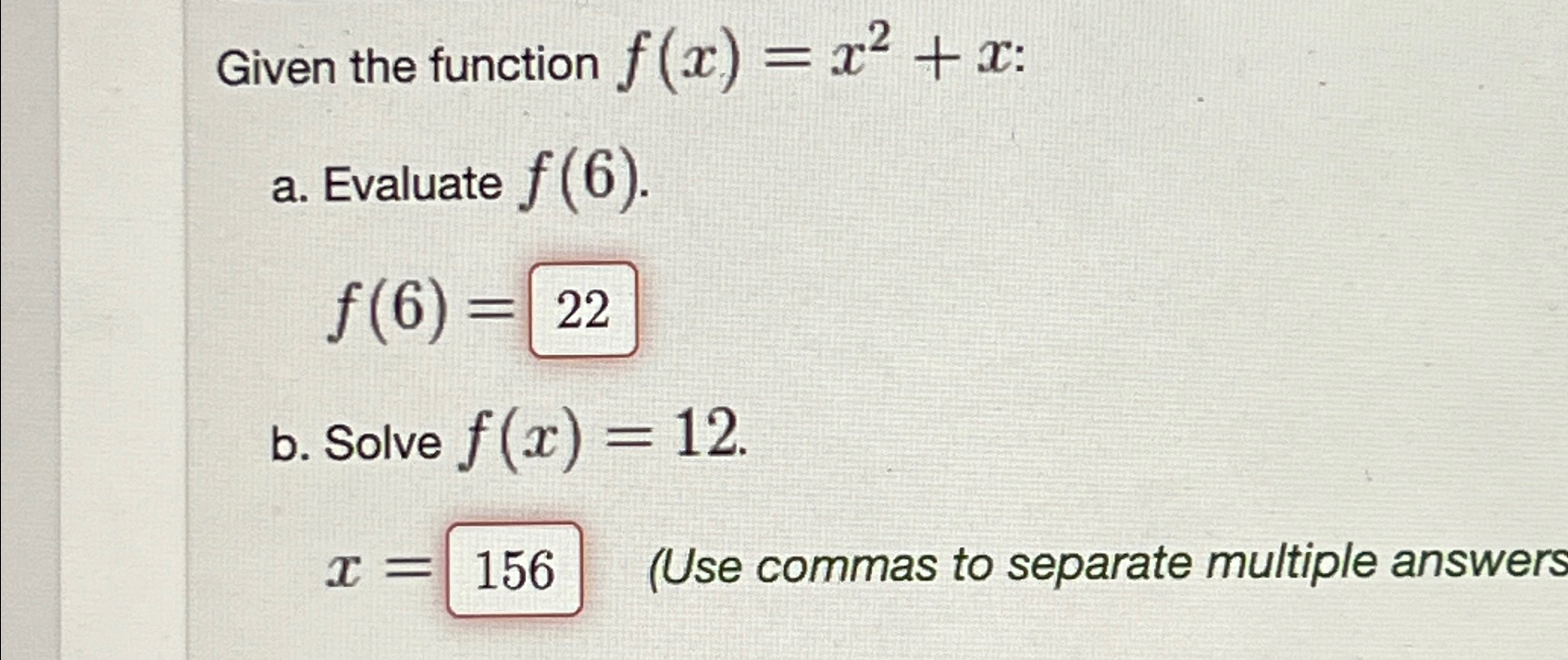 Solved Given the function f(x)=x2+x ﻿:a. ﻿Evaluate | Chegg.com