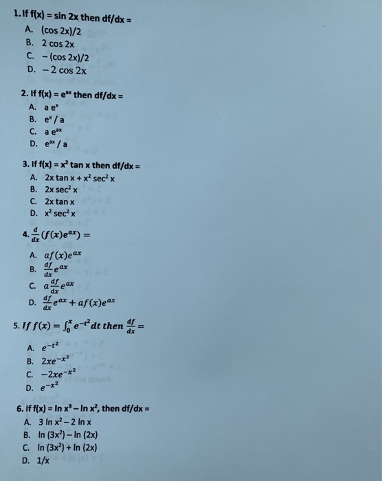 Solved 1 If F X Sin 2x Then Df Dx A Os2x 2 B 252 Chegg Com