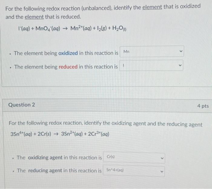 Solved For The Following Redox Reaction Unbalanced 7642