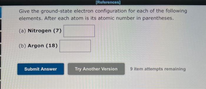 Solved Give the ground-state electron configuration for each | Chegg.com