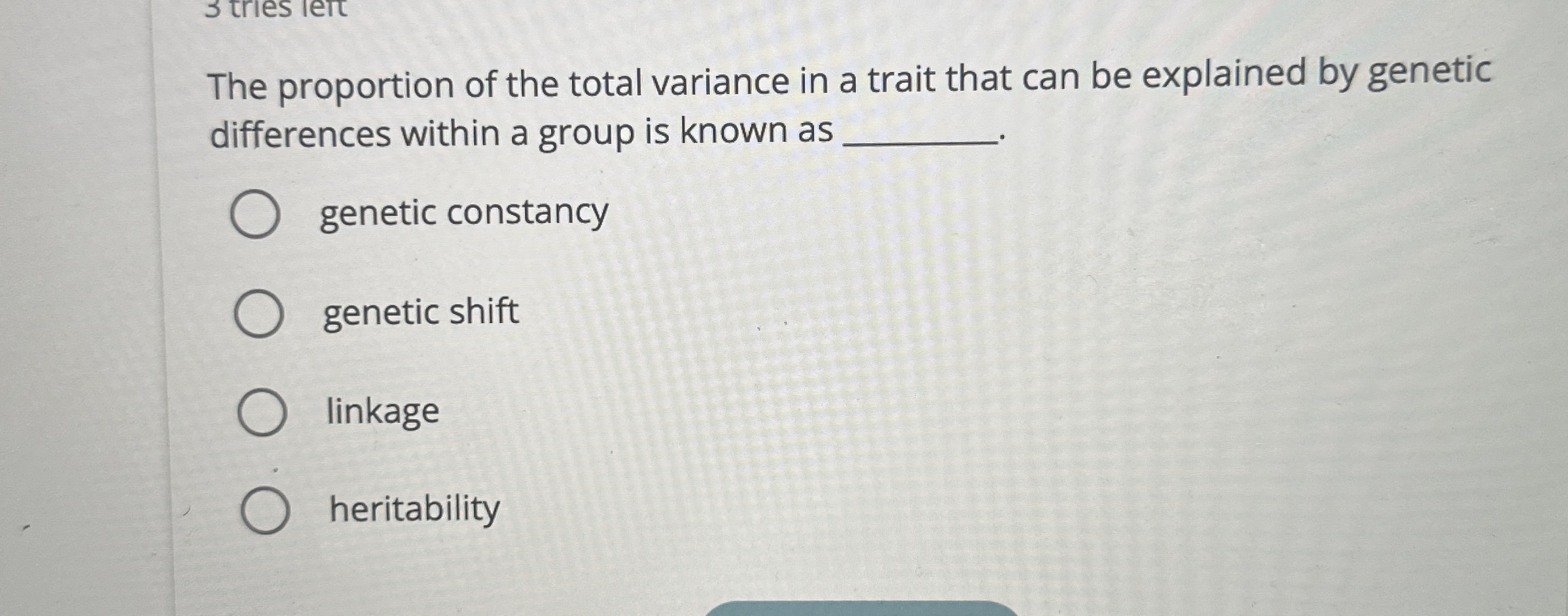 Solved The proportion of the total variance in a trait that | Chegg.com