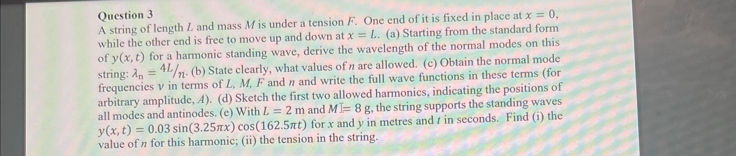 Solved Question 3A string of length L ﻿and mass M ﻿is under | Chegg.com