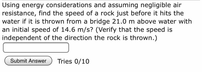 Using Energy Considerations And Neglecting Air Resistance