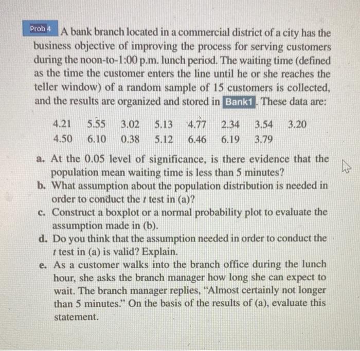 Solved A Bank Branch Located In A Commercial District Of A | Chegg.com