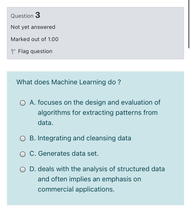 Solved Question 3 Not yet answered Marked out of 1.00 Flag | Chegg.com