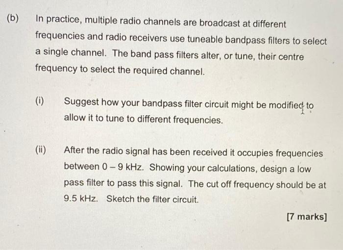 Solved (b) In Practice, Multiple Radio Channels Are | Chegg.com