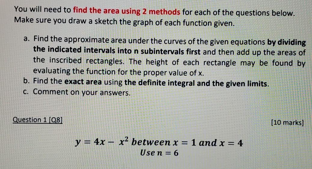 Solved You will need to find the area using 2 methods for | Chegg.com