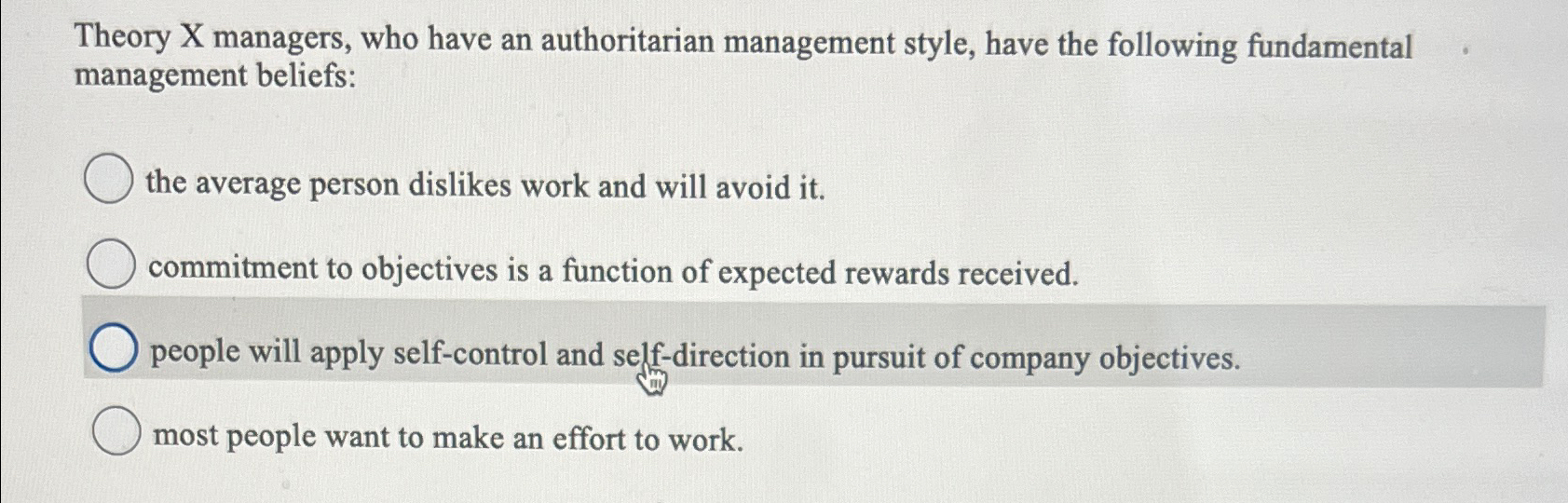 Solved Theory X managers, who have an authoritarian | Chegg.com