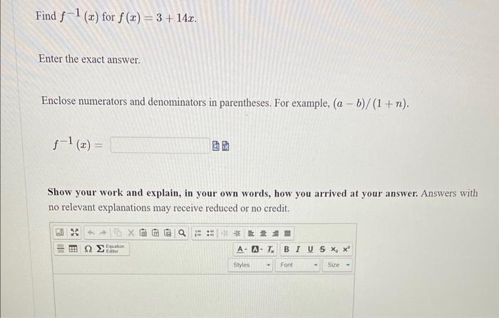 Solved Find f−1(x) for f(x)=3+14x Enter the exact answer. | Chegg.com