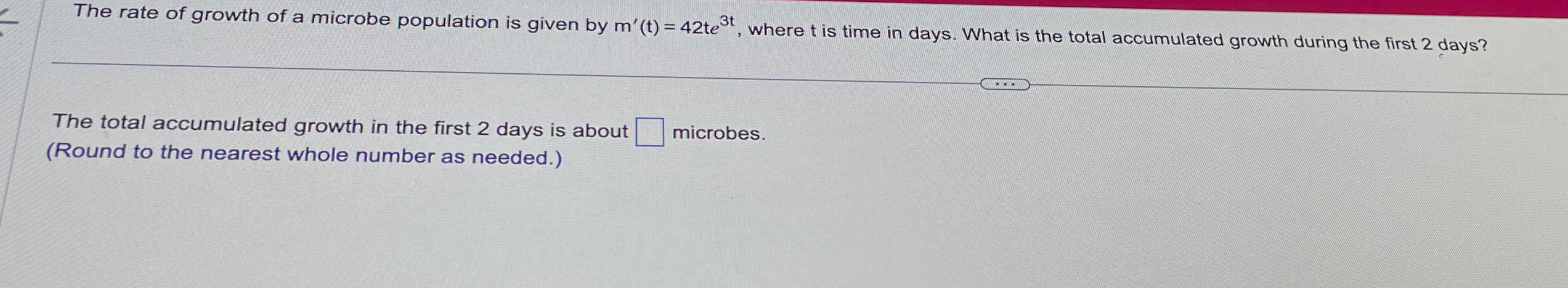 Solved The rate of growth of a microbe population is given | Chegg.com