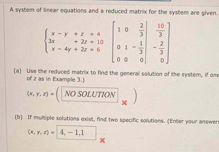 Solved A system of linear equations and a reduced matrix for | Chegg.com