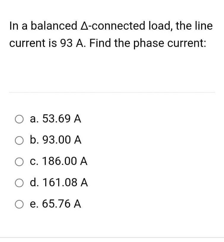 Solved In a balanced A-connected load, the line current is | Chegg.com