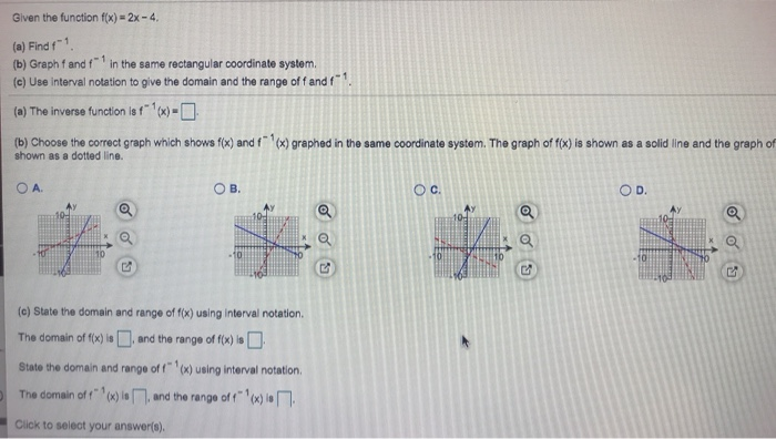 Solved Given the function f(x) = 2x - 4. (a) Findf? (b) | Chegg.com