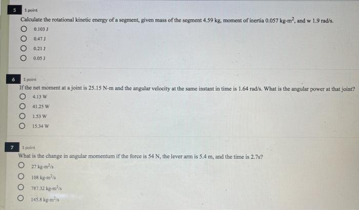 Solved 1 point Calculate the rotational kinetic energy of a | Chegg.com
