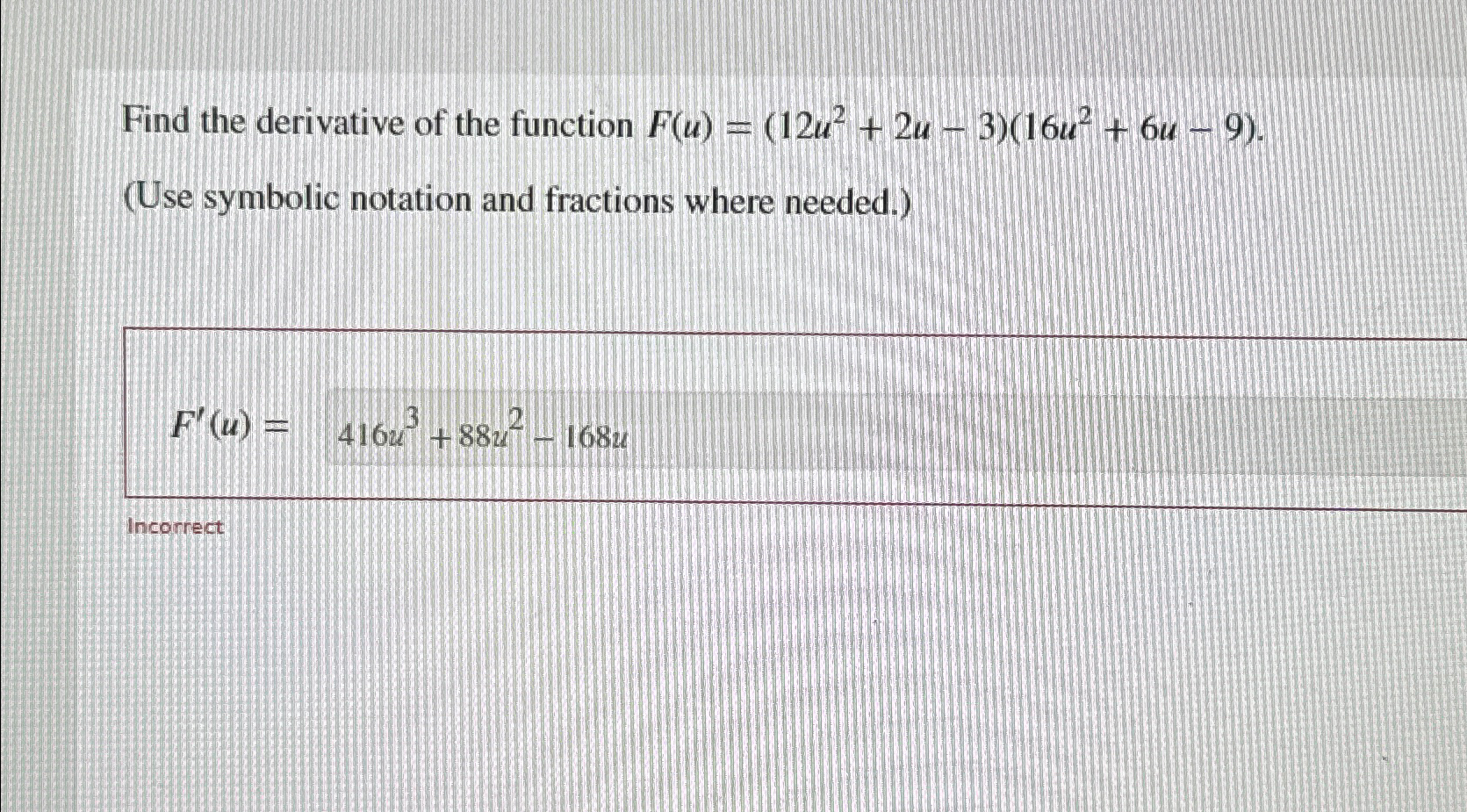 Solved Find The Derivative Of The Function