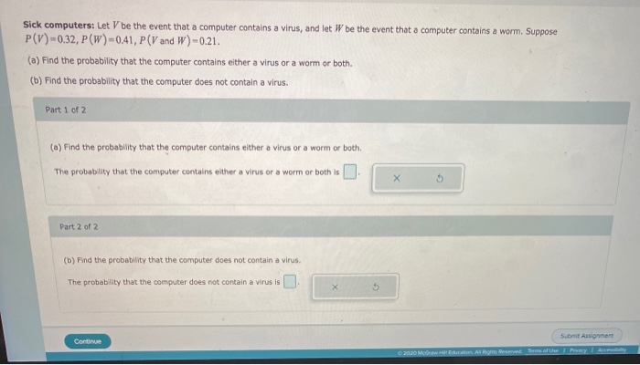 Solved Sick Computers Let V Be The Event That A Computer Chegg Com