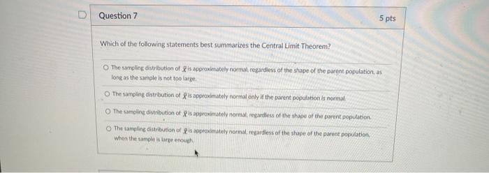 Solved D Question 7 5 pts Which of the following statements | Chegg.com