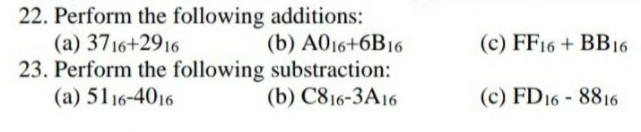 Solved 22. Perform The Following Additions: (a) 3716+2916 | Chegg.com