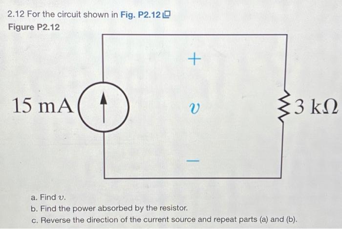 Solved 2.12 For the circuit shown in Fig. P2.120 Figure | Chegg.com