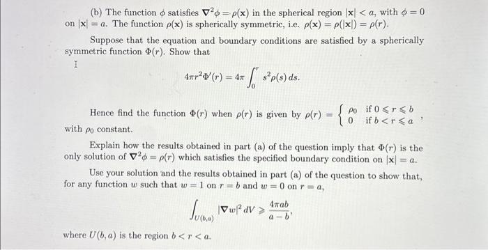 Solved (b) The function ϕ satisfies ∇2ϕ=ρ(x) in the | Chegg.com