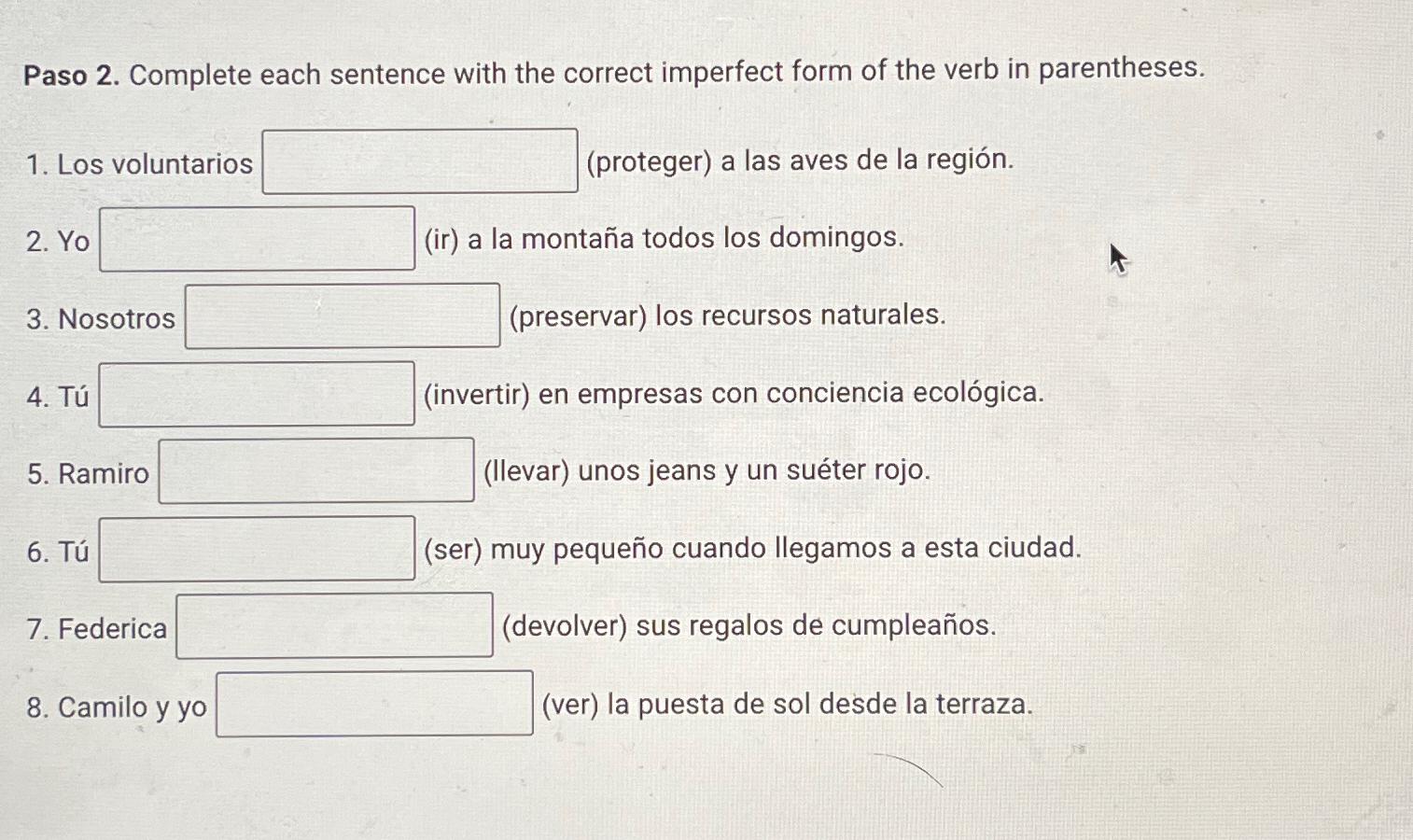 Solved Paso 2 ﻿complete Each Sentence With The Correct