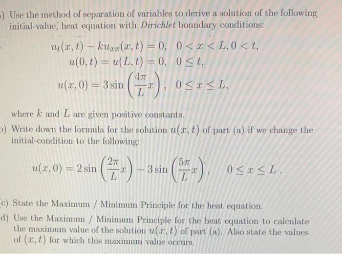 Solved Use The Method Of Separation Of Variables To Derive A | Chegg.com