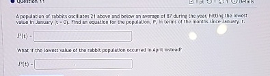 Solved A Population Of Rabits Oscillates 21 ﻿above And Below | Chegg.com