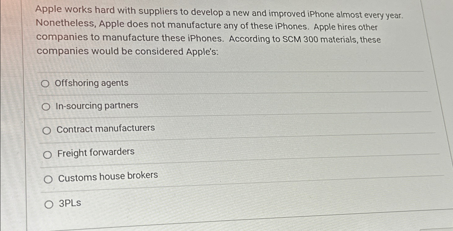 Solved Apple works hard with suppliers to develop a new and | Chegg.com